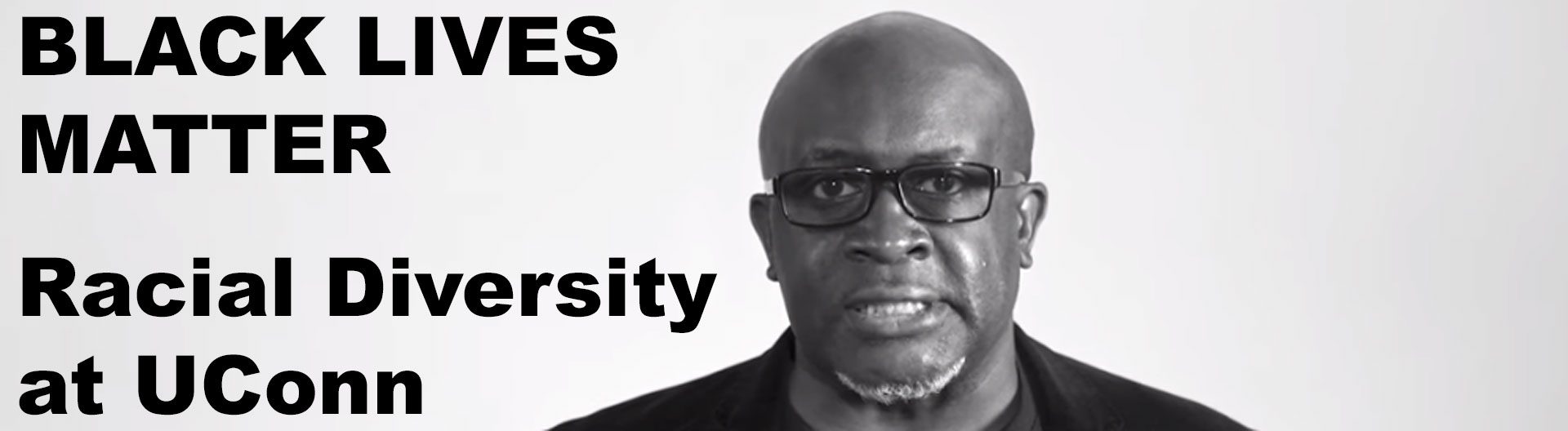 Frank Tuitt, text reads: BLACK LIVES MATTER Racial Diversity at UConn